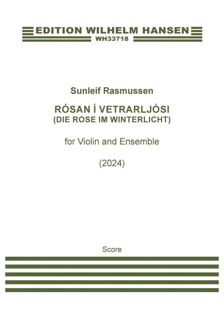 Rósan Í Vetrarljósi (Die Rose Im Winterlicht)